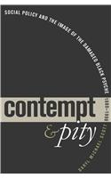 Contempt and Pity