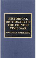 Historical Dictionary of the Chinese Civil War