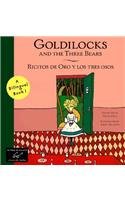 Goldilocks and the Three Bears/Ricitos de Oro Y Los Tres Osos