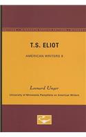 T.S. Eliot - American Writers 8