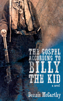 Gospel According to Billy the Kid