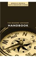 The Readers' Advisory Handbook