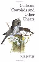 Cuckoos, Cowbirds and Other Cheats (Poyser Natural History Series)