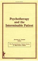 Psychotherapy and the Interminable Patient