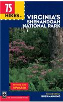 75 Hikes in Virginia Shenandoah National Park