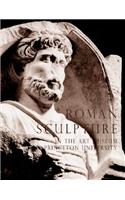Roman Sculpture in The Art Museum, Princeton University