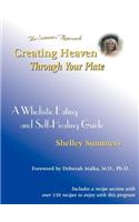 Creating Heaven Through Your Plate
