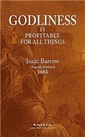 Godliness is Profitable for All Things