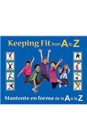 Keeping Fit from A to Z