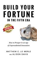 Build Your Fortune in the Fifth Era