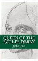Queen of the Roller Derby