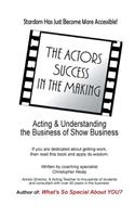 The Actors Success In The Making
