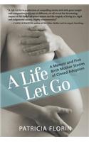 Life Let Go