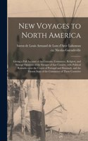 New Voyages to North America [microform]