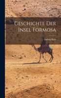 Geschichte Der Insel Formosa