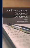 Essay on the Origin of Language