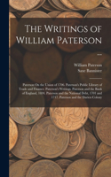 The Writings of William Paterson ...