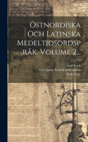 Östnordiska Och Latinska Medeltidsordspråk, Volume 2...