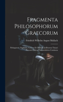 Fragmenta Philosophorum Graecorum
