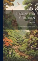 Lessons for Children