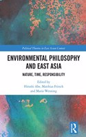 Environmental Philosophy and East Asia