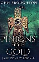 Pinions Of Gold