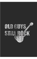 Old Guys Still Rock: Guitars Notebook, Graph Paper (6 x 9 - 120 pages) Musical Instruments Themed Notebook for Daily Journal, Diary, and Gift