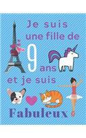 Je suis une fille de 9 ans et je suis Fabuleux