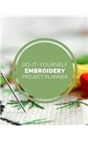 Do It Yourself Embroidery Project Planner