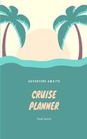 Cruise Planner: Log Book and Travel Journal