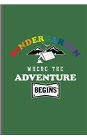 kindergarten where the adventure begins