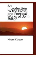 An Introduction to the Prose and Poetical Works of John Milton