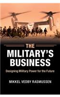 The Military's Business