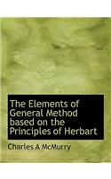 The Elements of General Method Based on the Principles of Herbart