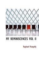 My Reminiscences Vol II