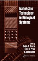 Nanoscale Technology in Biological Systems