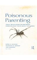 Poisonous Parenting