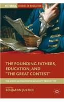 Founding Fathers, Education, and the Great Contest
