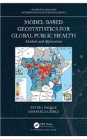 Model-Based Geostatistics for Global Public Health