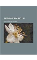 Evening Round Up