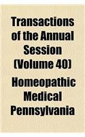 Transactions of the Annual Session (Volume 40): (English)