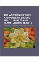 The Writings in Prose and Verse of Eugene Field (Volume 11, No. 2); Sharps and Flats