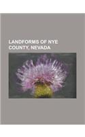 Landforms of Nye County, Nevada: Amargosa Range, Amargosa Valley, Antelope Range (Nye County, Nevada), ARC Dome, Bare Mountain Range (Nevada), Belted(English)