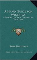 A Hand Guide for Windows