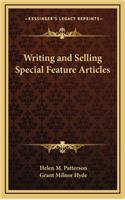 Writing and Selling Special Feature Articles