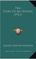 Story Of An Outing (1913)