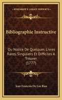 Bibliographie Instructive
