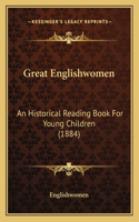 Great Englishwomen