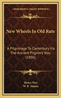 New Wheels In Old Ruts