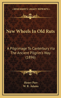 New Wheels In Old Ruts